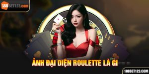 ảnh đại diện roulette là gì